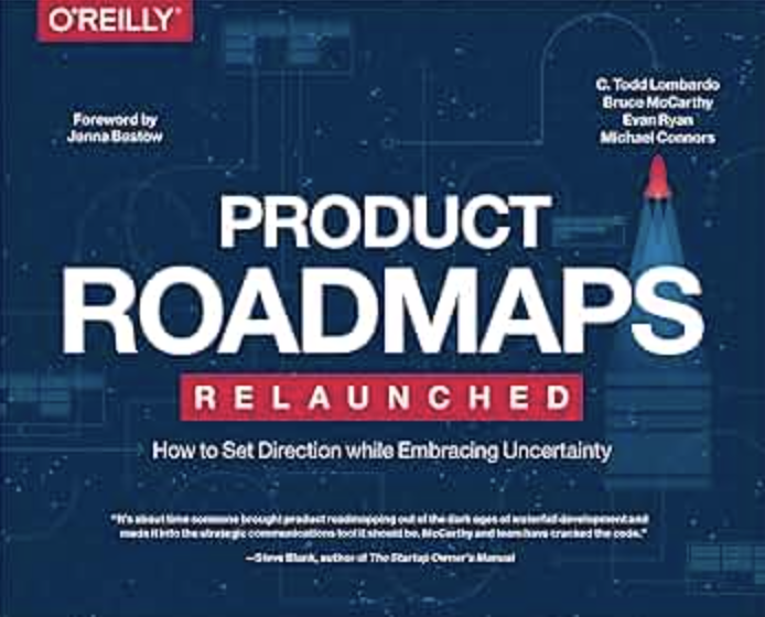 Product Roadmaps relaunched, C. Todd Lombardo, Bruce McCarthy, Evan Ryan et Michael Connors